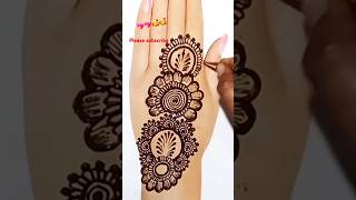 Mehandi design simple  mehndi ka design mehndi shorts viralvideo youtubeshorts tattoo easy [upl. by Anaila]