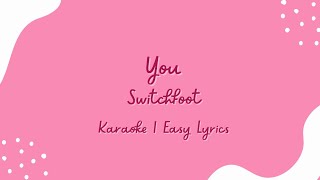 You Switchfoot Karaoke [upl. by Bashuk172]