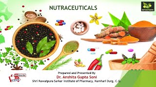 Nutraceuticals [upl. by Naillimixam]