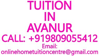 TUITION IN AVANUR for ICSE ISC CBSE NIOS STATE BOARD MATHEMATICS SCIENCE PHYSICS CHEMISTRY [upl. by Rednaeel]