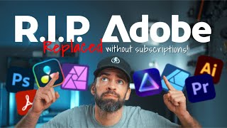 I Replaced ALL my ADOBE APPS with these free or cheaper Alternatives [upl. by Noid467]