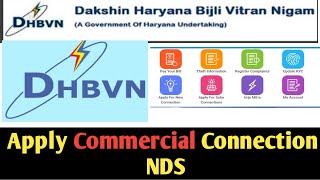 Non Domestic Haryana DHBVN Bijli Connection online How to apply Haryana Bijli Connection DHBVN [upl. by Eelrihs302]