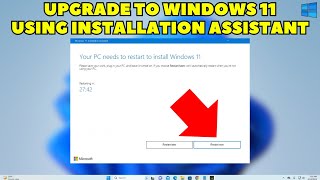 Windows 11 How to Use Installation Assistant to Upgrade from Windows 10 to 11 EASY [upl. by Mellitz617]