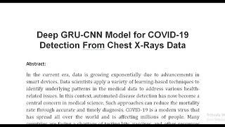 Deep GRU CNN Model for COVID 19 Detection From Chest X Rays Data [upl. by Boynton]