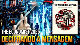 DECODIFICANDO A MENSAGEM POR TRÁS DA THE ECONOMIST 2025 [upl. by Emile223]