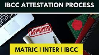 Attestation Series  IBCC Attestation Process  How to apply for IBCC Registration [upl. by Cassandra]