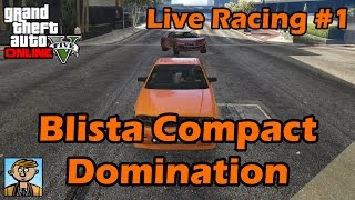 Blista Compact Domination  GTA 5 Chill Racing №1 [upl. by Cohberg]