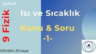 Isı ve Sıcaklık Konu Anlatımı 1  9Sınıf Fizik 2023 [upl. by Nylrak]