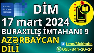 17 mart 2024 DİM Buraxılış İmtahanı 9cu sinif Azərbaycan dili  17032024 [upl. by Demetre983]