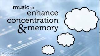 Music to Enhance Concentration and Memory [upl. by Irahs]