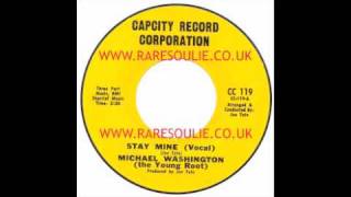 Michael Washington  Stay Mine  CapCity [upl. by Ardnued]