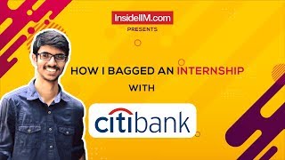 How I Prepared And Cracked The Citibank Internship Interview  Jay Baviskar IIM Kozhikode [upl. by Dygert]