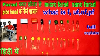 Capacitor nf mf pf full explanation what is farad microfaradnenofarad picofarad  capacitor [upl. by Kara-Lynn]