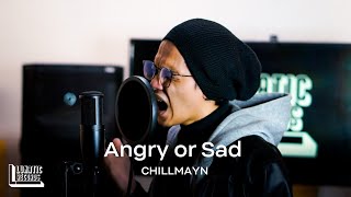 Lunatic Records  Chillmayn  Angry or Sad Cover Live Session [upl. by Anna-Diana]