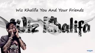 Wiz Khalifa You And Your Friendsmp3Download [upl. by Onilecram]