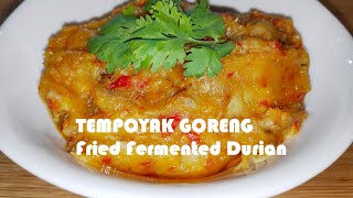 Resepi Tempoyak Goreng Mudah  Simple Fried Fermented Durian Recipe [upl. by Allen]