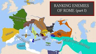 Ranking Enemies of the Roman Republic part I [upl. by Elleinaj662]