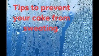 Preventing Cake Condensation when using Fondant in a Humid Climate [upl. by Coad]