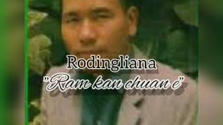 Rodingliana  Ram kan chuan e Lyrics Video [upl. by Jabon]