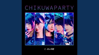 CHIKUWA PARTY [upl. by Robillard]