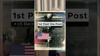 Understanding US Elections First Past the Post [upl. by Cartan516]