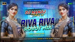 Riva Riva Riban Fita Tapori Dance Mix  Riba Riba Ribal Bata Dj Robot Bass Mix 2023 [upl. by Jelena899]