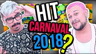 QUAL SERÁ O MAIOR HIT DO CARNAVAL 2018  Diva Depressão [upl. by Lohner]