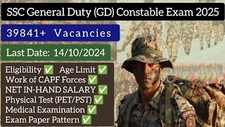 SSC General Duty GD Constable Recruitment 2025  Eligibility  Vacancy  Salary  Exam Pattern [upl. by Hnaht]