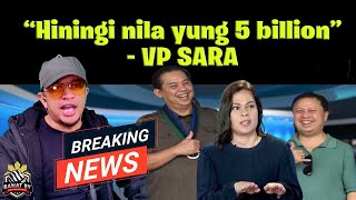 HININGI NiLA YUNG 5 BILLION VP SARA [upl. by Iror594]