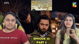 EhdeWafa Episode 23 Part 3 [upl. by Iarised]