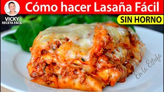 Cómo hacer LASAÑA FACIL Sin Horno  VickyRecetaFacil [upl. by Massingill]