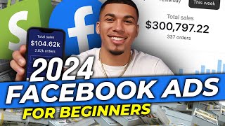 Complete Facebook Ads Course for 2024 StepByStep [upl. by Eatnod941]