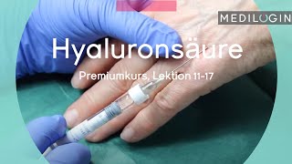 Hyaluronsäure Injektion Premiumkurs  MEDILOGIN [upl. by Anelac]