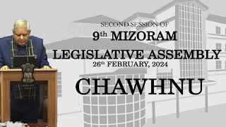 2ND SESSION OF THE NINTH MIZORAM LEGISLATIVE ASSEMBLY  26th FEB 2024 THAWHTANNI CHAWHNU  LIVE [upl. by Veradia461]