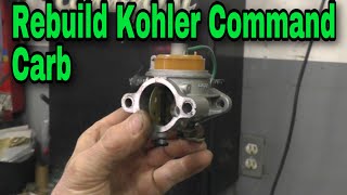 How To EASILY Rebuild A Kohler Command Carburetor [upl. by Edna]