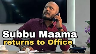 Subbu Maama returns to Office  Kannada Comedy Video  Pavan Venugopal [upl. by Merrow26]