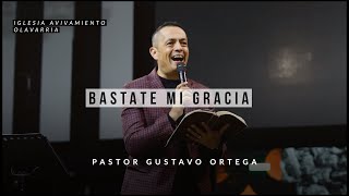 Bástate mi gracia  Pastor Gustavo Ortega  Predica 2020 [upl. by Aicilic]