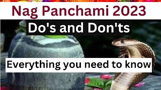 Nag Panchami 2023 Dos and Donts Everything you need to know  What should We do on NAG PANCHAMI [upl. by Bywoods]