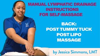 Manual Lymphatic Drainage Massage Instructions after liposuction Back [upl. by Atiuqram]