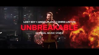 Lost Sky x ANGELPLAYA x Chris Linton  Unbreakable Official Video [upl. by Mikaela596]