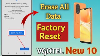 Factory reset  Vgotel new 10 reset all data  Vgotel mobiles all data reset [upl. by Atinoj]