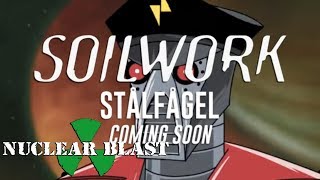 SOILWORK  Stålfågel OFFICIAL TEASER [upl. by Eelam694]