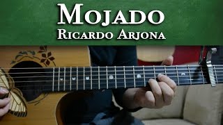 Como tocar Mojado de Ricardo Arjona  Intro  Tablatura [upl. by Nwahsaj]