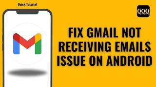 How To Fix Gmail Not Receiving Emails Issue On Android [upl. by Assirolc590]