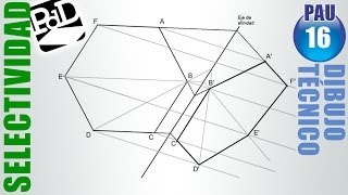 PAU 016 Figura afín de un hexágono Dibujo Técnico Selectividad  Extremadura2009 [upl. by Toinette971]