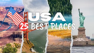 Explore the USA Top 25 Places To Visit In The USA  Best Destinations in United States [upl. by Irtemed]