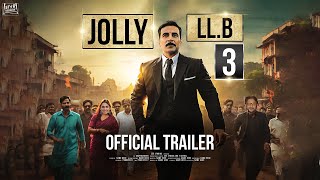 Jolly LLB 3  Trailer  Akshay Kumar  Arshad Warsi  Saurabh Shukla  Huma Qureshi FanMade [upl. by Lambert]