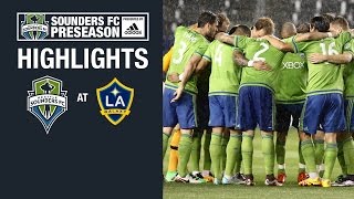 Highlights Seattle Sounders FC at LA Galaxy  2016 Preseason [upl. by Oeniri]