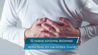 Costocondritis el nuevo síntoma doloroso detectado en pacientes con Covid19 [upl. by Ayimat]