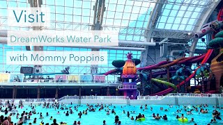 Visit DreamWorks Water Park with Mommy Poppins [upl. by Venita]